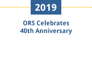 2019 - ORS Celebrates 40th Anniversary