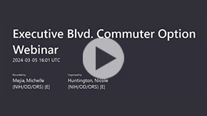 Executive Boulevard Commuter Option Webinar