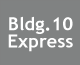 Building 10 Express