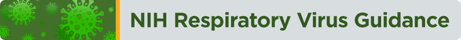 NIH Respiratory Virus Guidance Title Banner